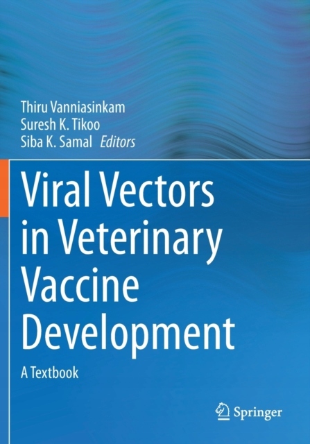 Viral Vectors in Veterinary Vaccine Development: