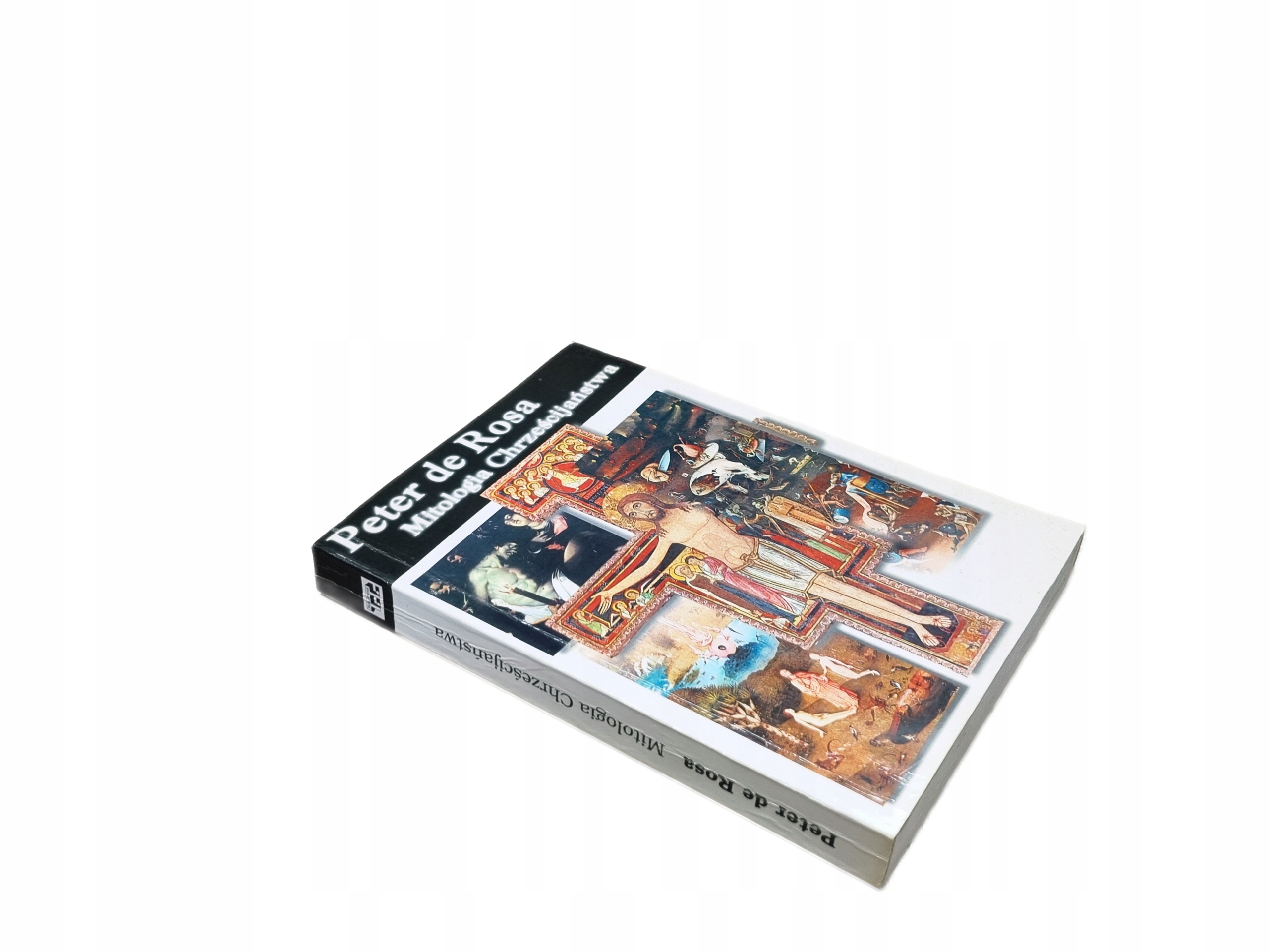 PETER DE ROSA MITOLOGIA CHRZEŚCIJAŃSTWA