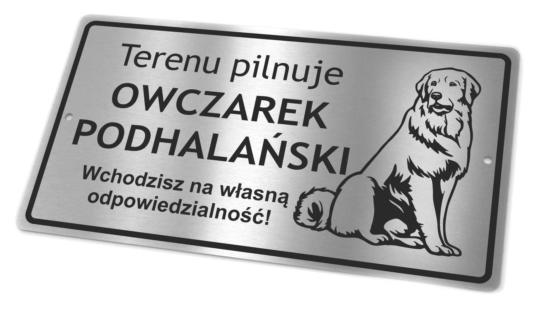 

Tabliczka Inox Uwaga Pies Owczarek Podhalański