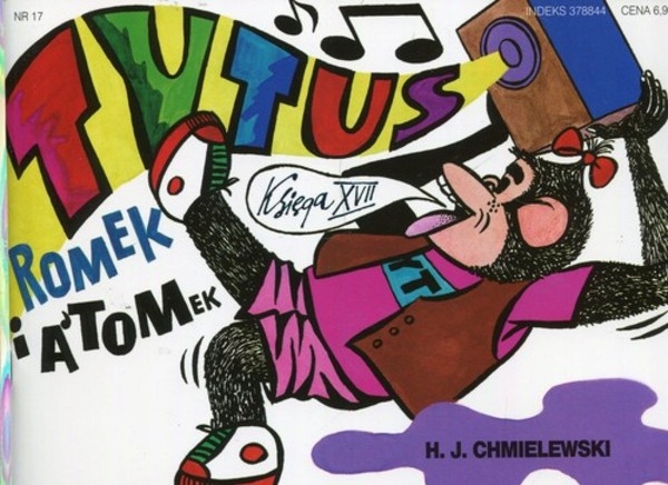 

Tytus, Romek i A`Tomek. Księga XVII Tytus muzykiem