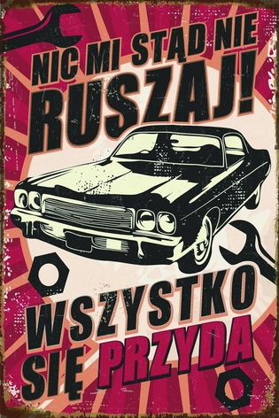 

Tablica Ozdobna Blacha Garaż Wszystko Się Przyda