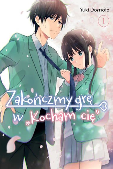 Zakończmy grę w “Kocham cię” #1 Manga Pl
