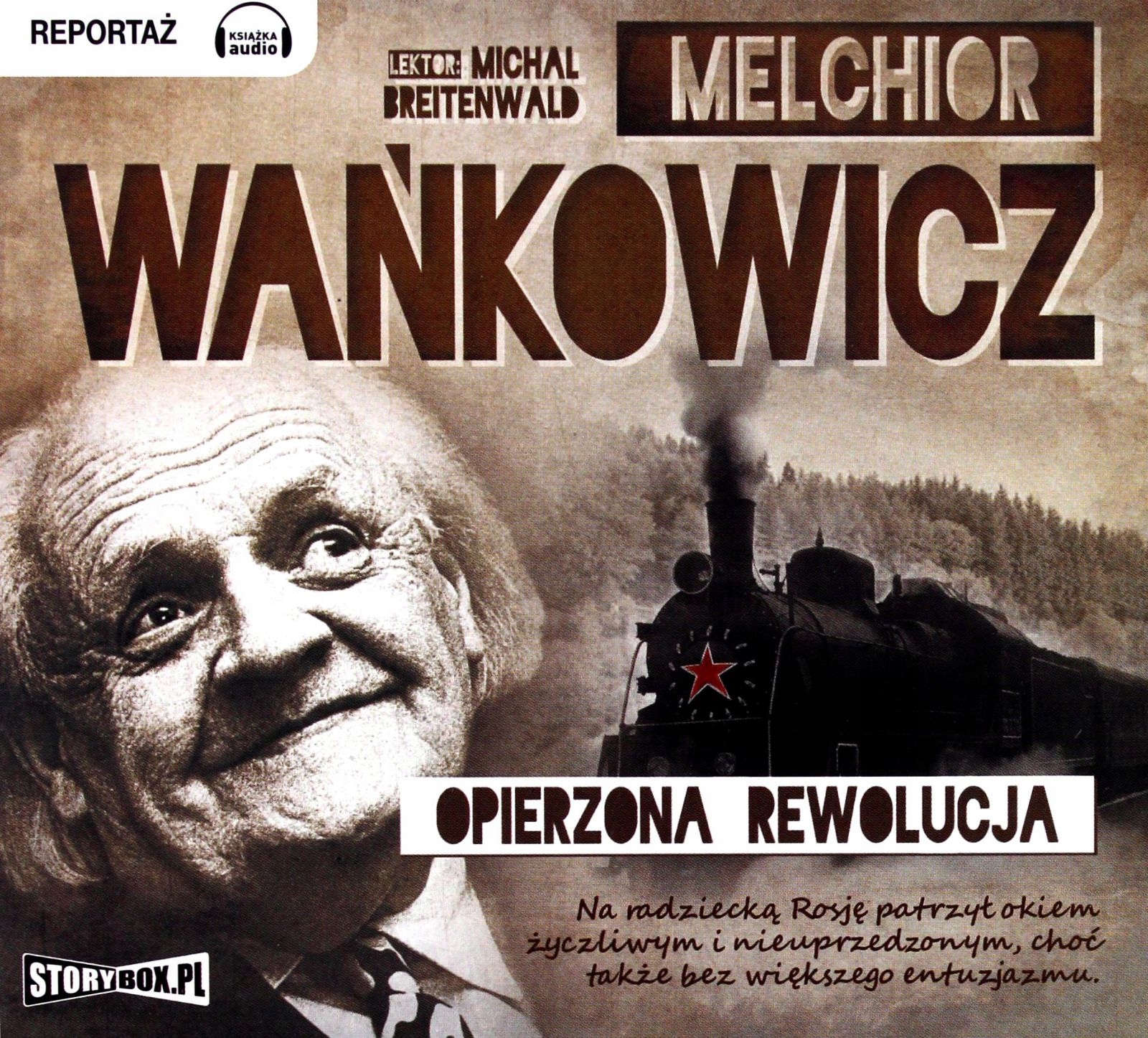 OPIERZONA REWOLUCJA - MELCHIOR WAŃKOWICZ [AUDIOBOOK] [CD-MP3]