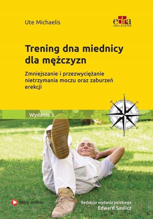

Trening Dna Miednicy Dla Mężczyzn....