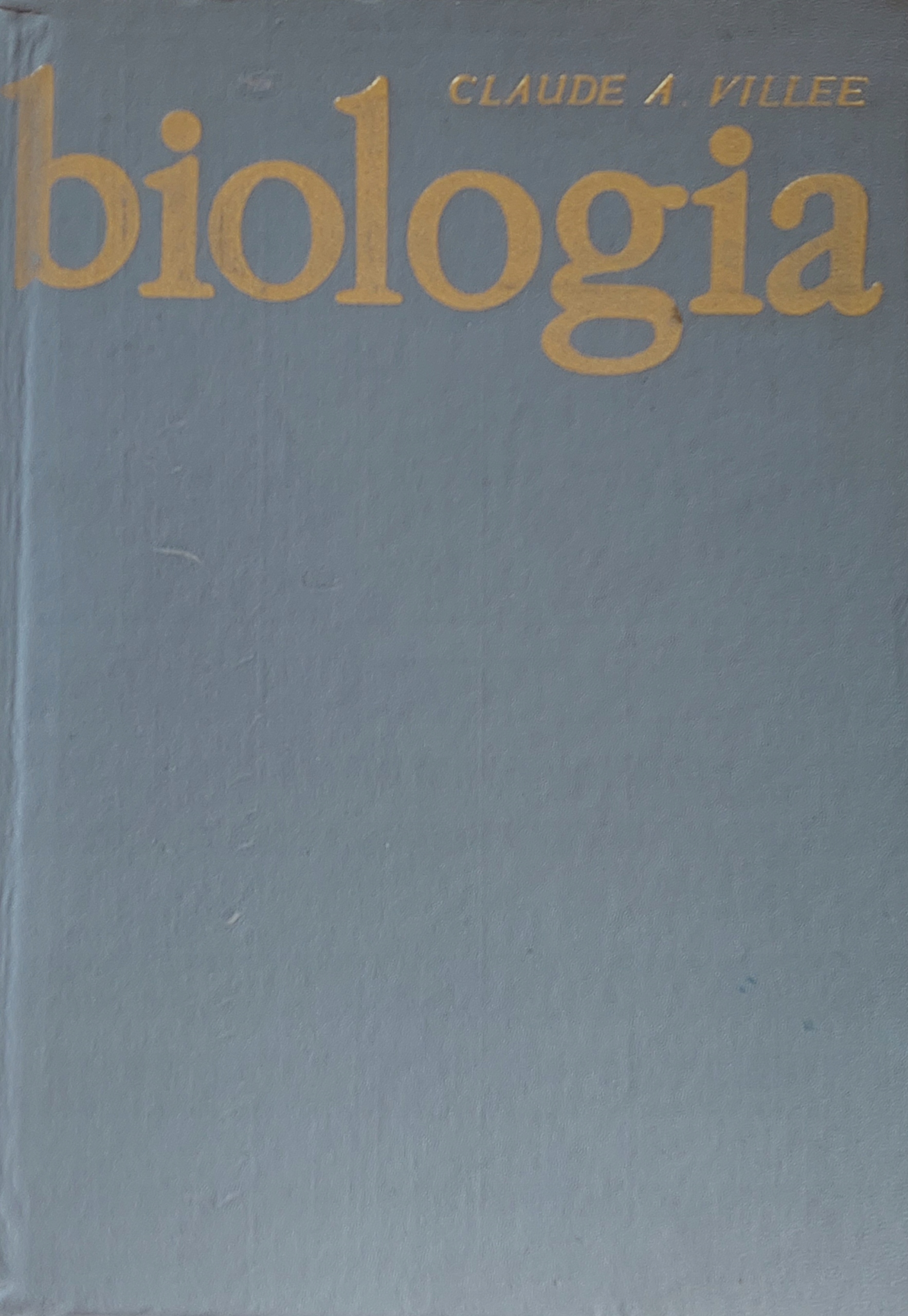 Claude A. Villee - Biologia