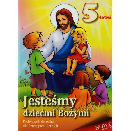 JESTEŚMY DZIEĆMI BOŻYMI 5- LATKI ŁABENDOWICZ UCZEŃ