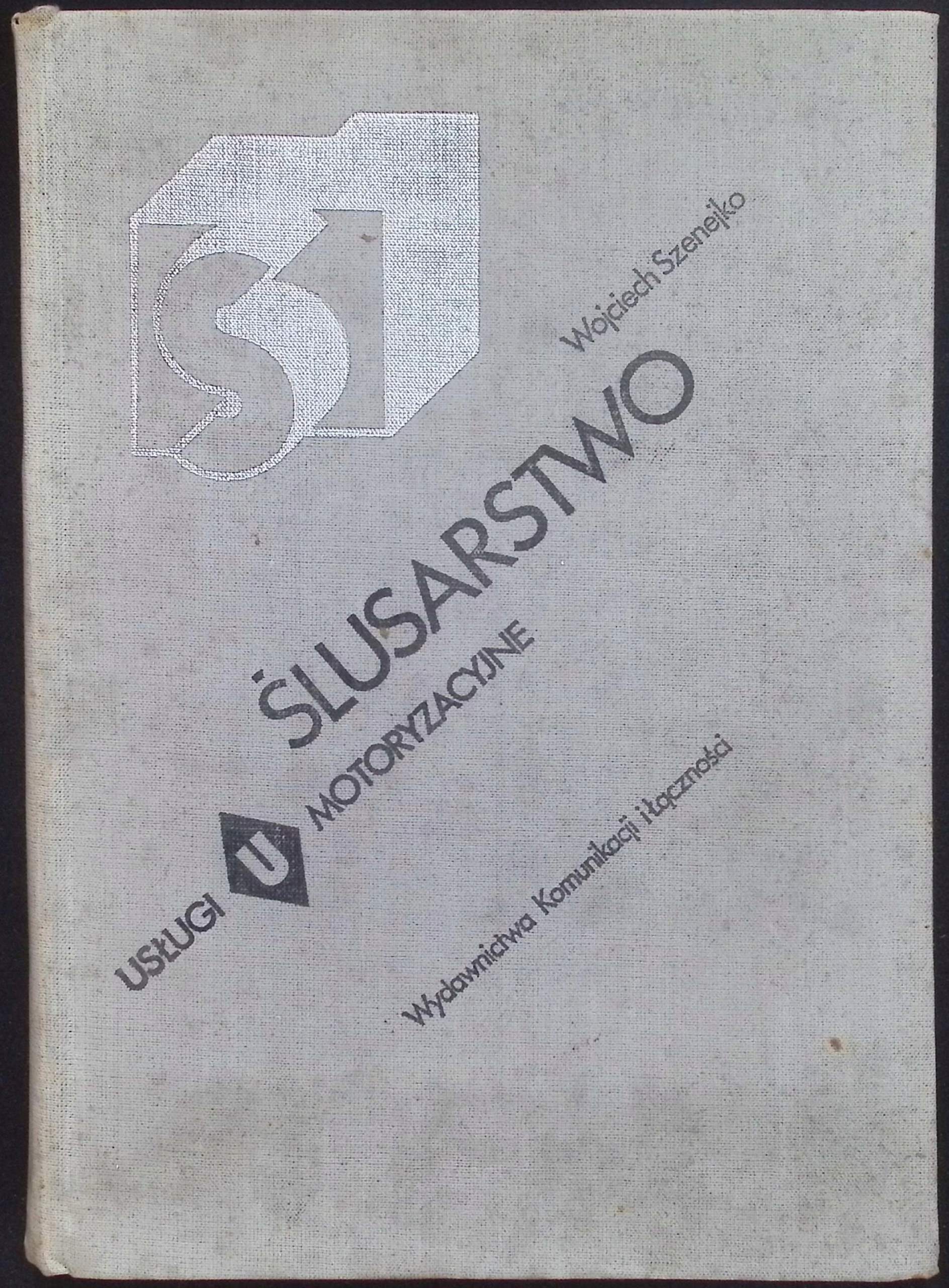 Ślusarstwo usługi motoryzacyjne W. Szenejko