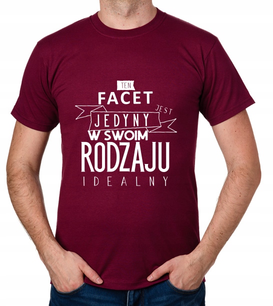 

koszulka Facet Jedyny W Swoim Rodzaju prezent