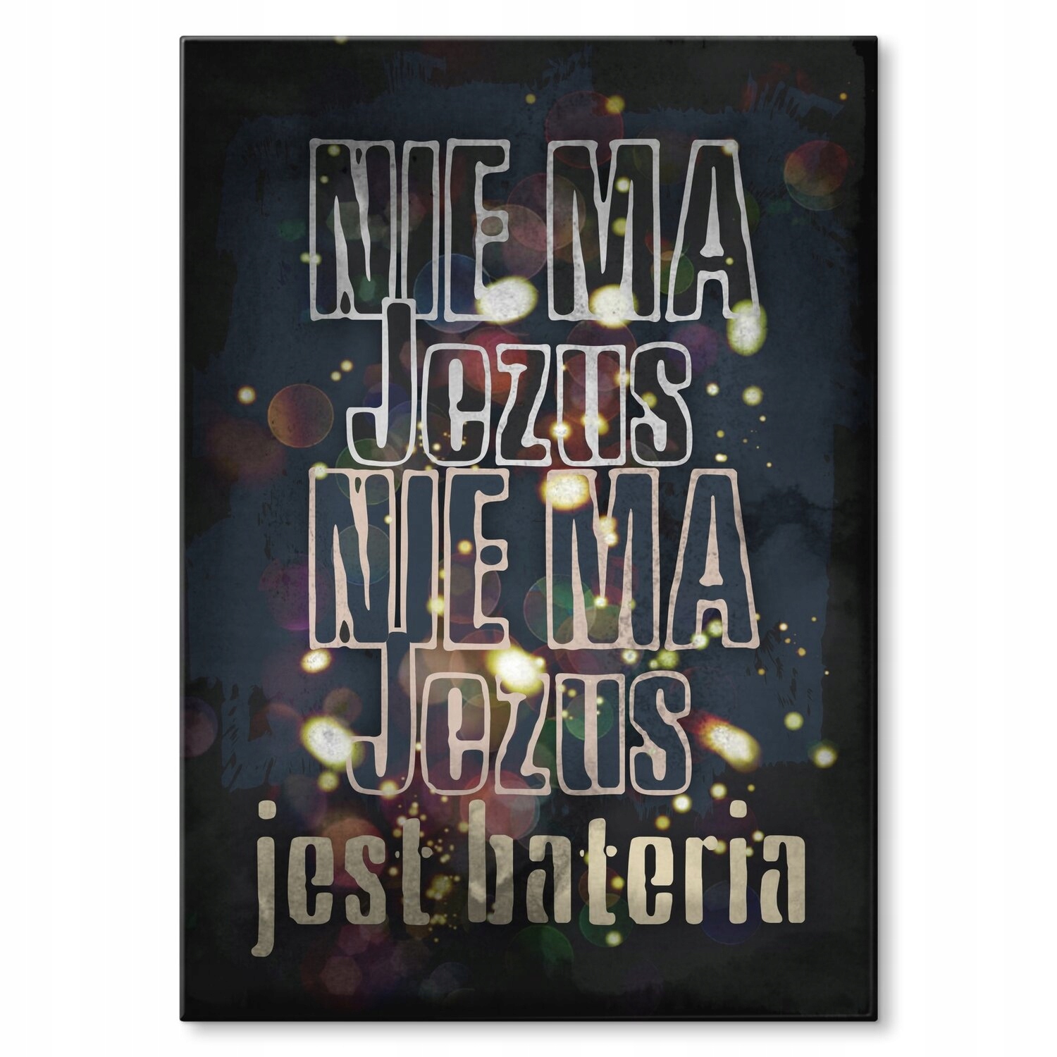 Kovový plakát Nemá Ježíš Šidítko Plech 30 x 42 cm Dárek