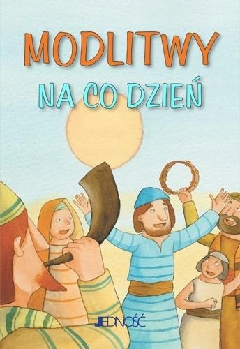 

Modlitwy Na Co Dzień Praca Zbiorowa