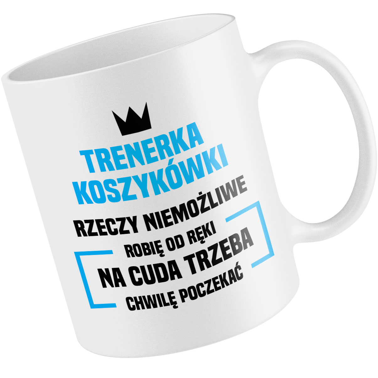

Kubek Trenerka Koszykówki Robię Od Ręki