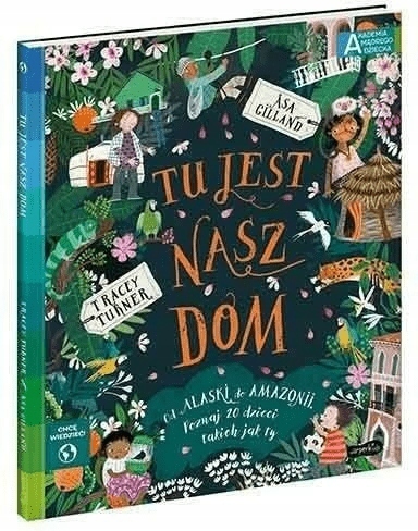 

Akademia Mądrego Dziecka Tu jest nasz dom
