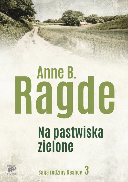 

Na pastwiska zielone