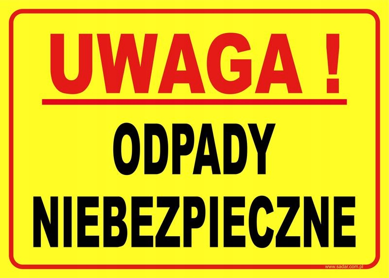 

Tabliczka Uwaga Odpady Niebezpieczne 35x25 cm