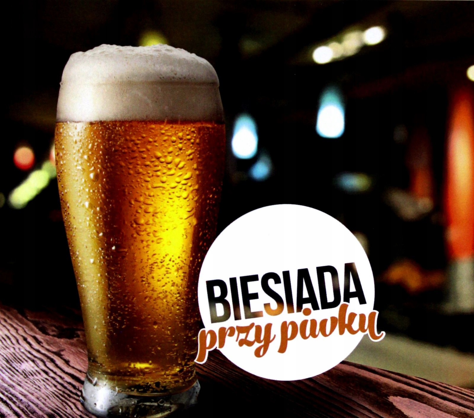 

Biesiada Best Przy Piwku [CD]