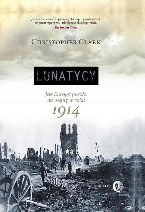Lunatycy - Christopher Clark | Ebook