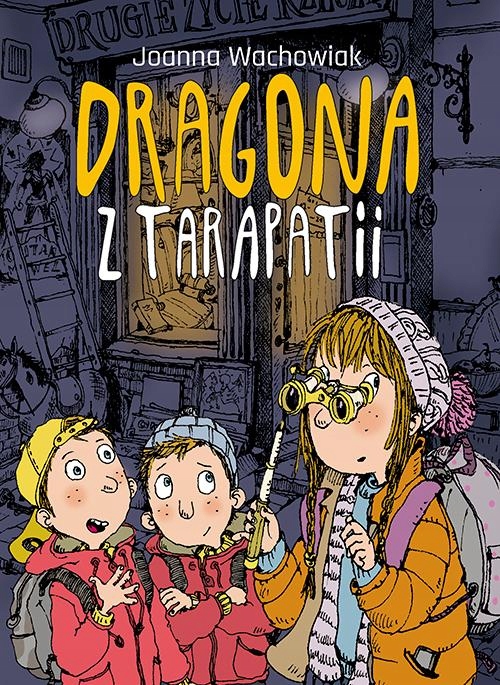 DRAGONA Z TARAPATII JOANNA WACHOWIAK EBOOK
