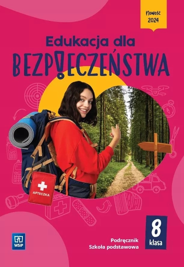 Edukacja dla bezpieczeństwa podręcznik dla klasy 8 szkoły podstawowej WSIP