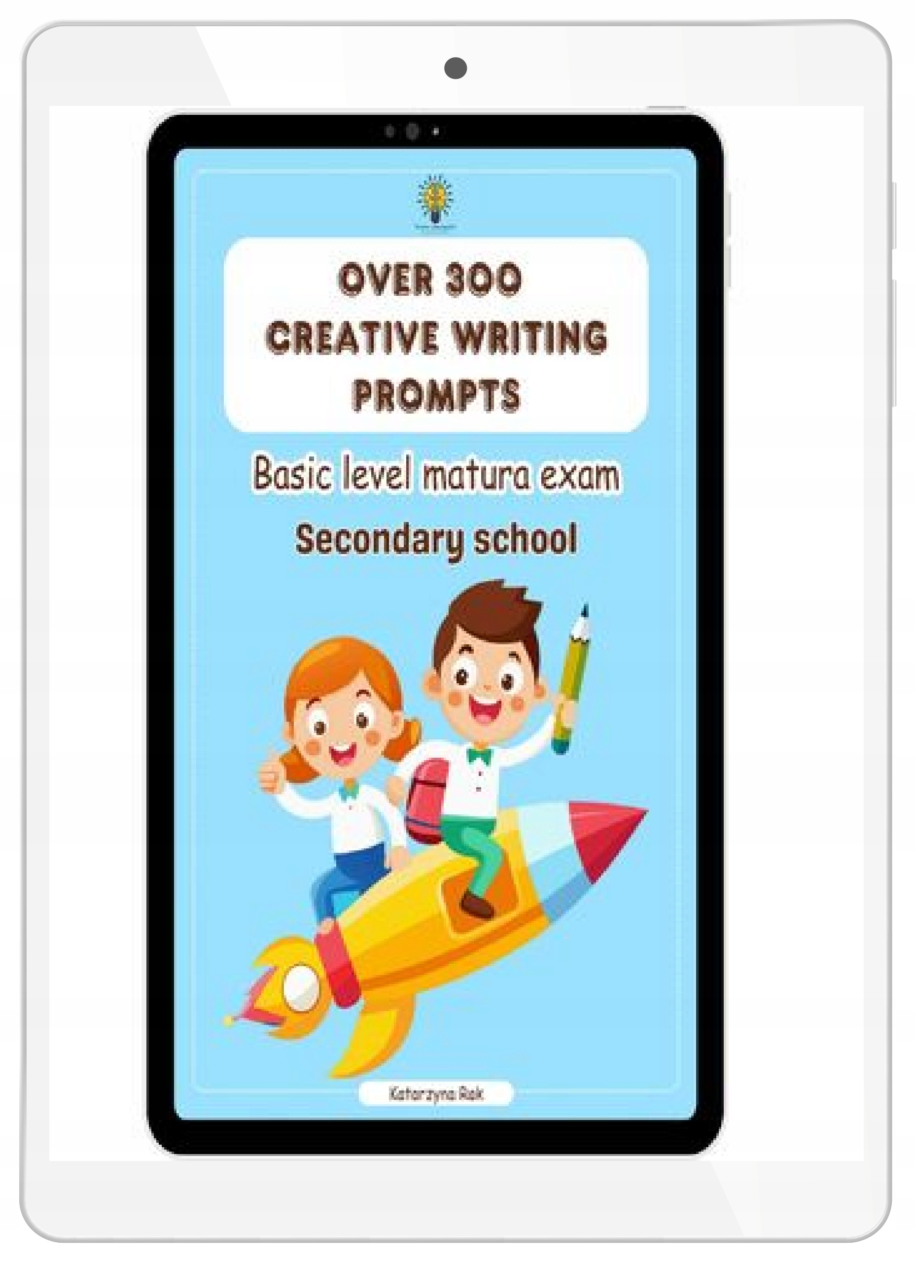 Over 300 creative writing prompts. Basic level matura exam. Secondary