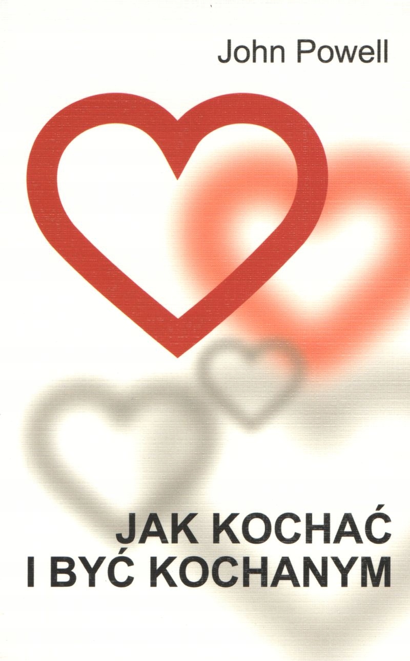 Jak kochać i być kochanym John Powell Bernardinum