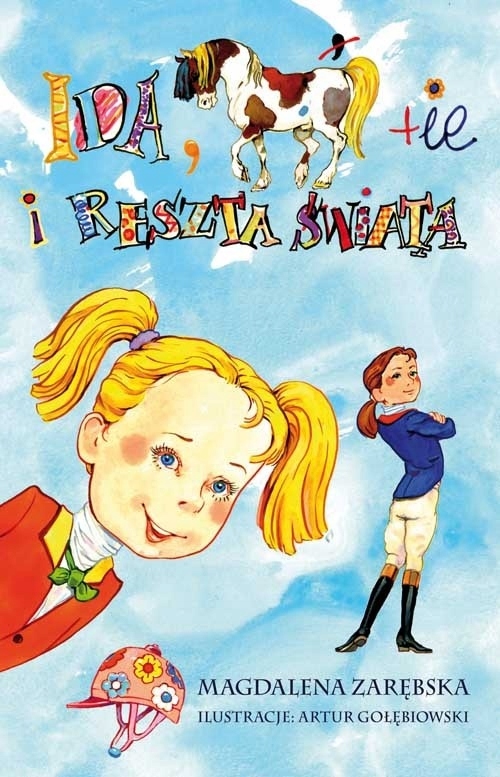

Ida konie i reszta świata