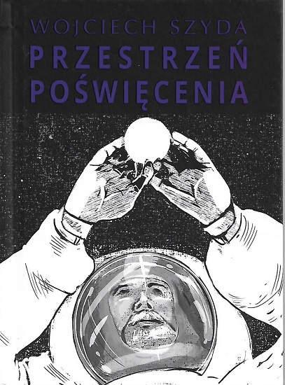 

Przestrzeń poświęcenia Wojciech Szyda