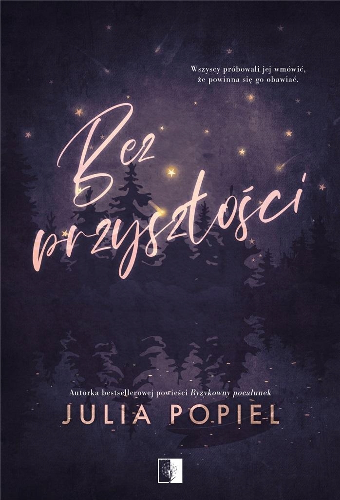 

Bez Przyszłości Julia Popiel