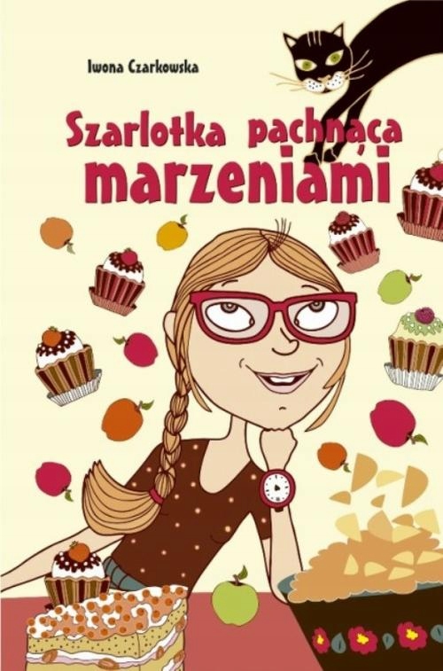 SZARLOTKA PACHNĄCA MARZENIAMI IWONA CZARK.. EBOOK