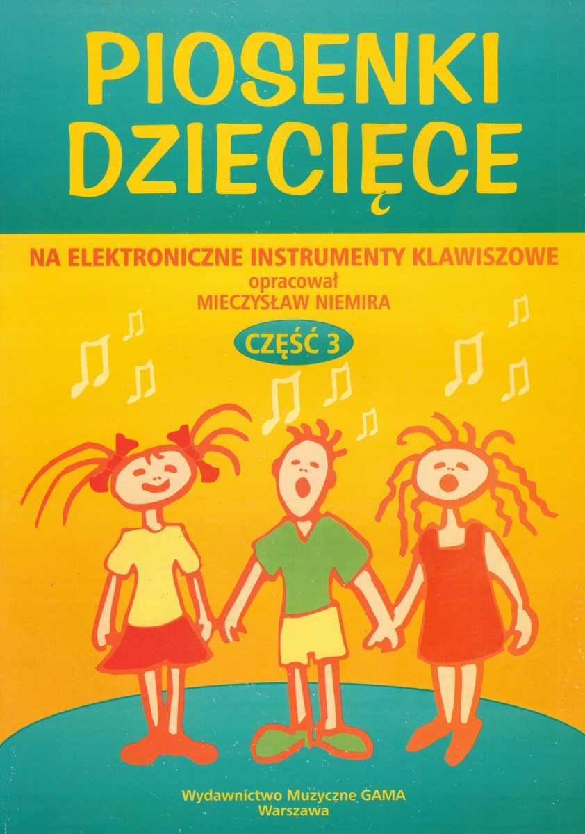Gama Piosenki dziecięce 3