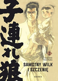 

Samotny Wilk I Szczenię 2 Kazuo Koike