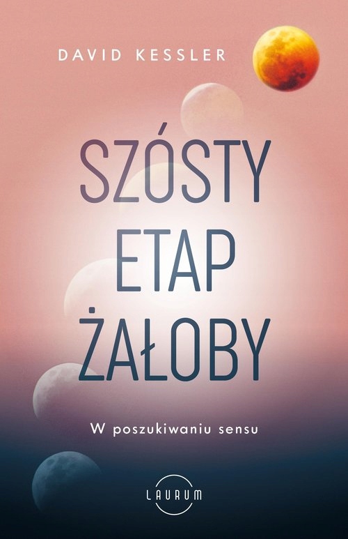 

Szósty etap żałoby