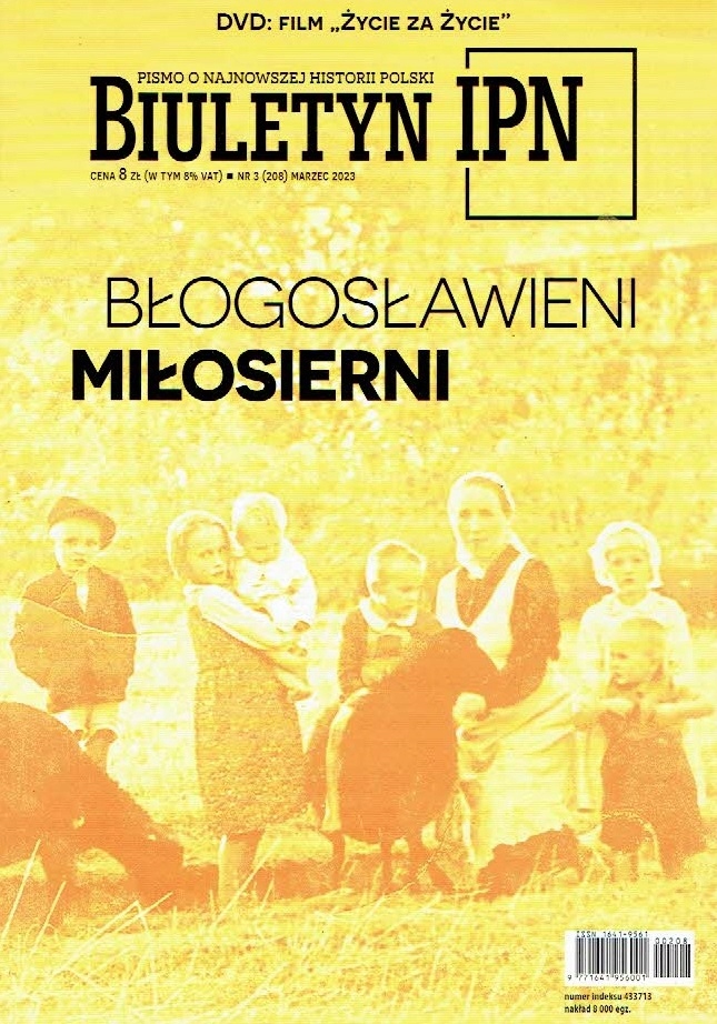 BIULETYN IPN Błogosławieni miłosierni 3 (208) marzec 2023