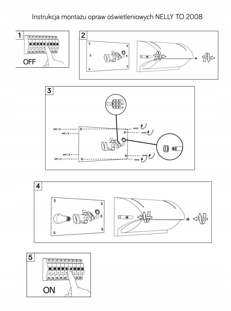 Lampa natynkowa ścienna Nelly TO2008 AL Suma Moc źródła światła 60 W