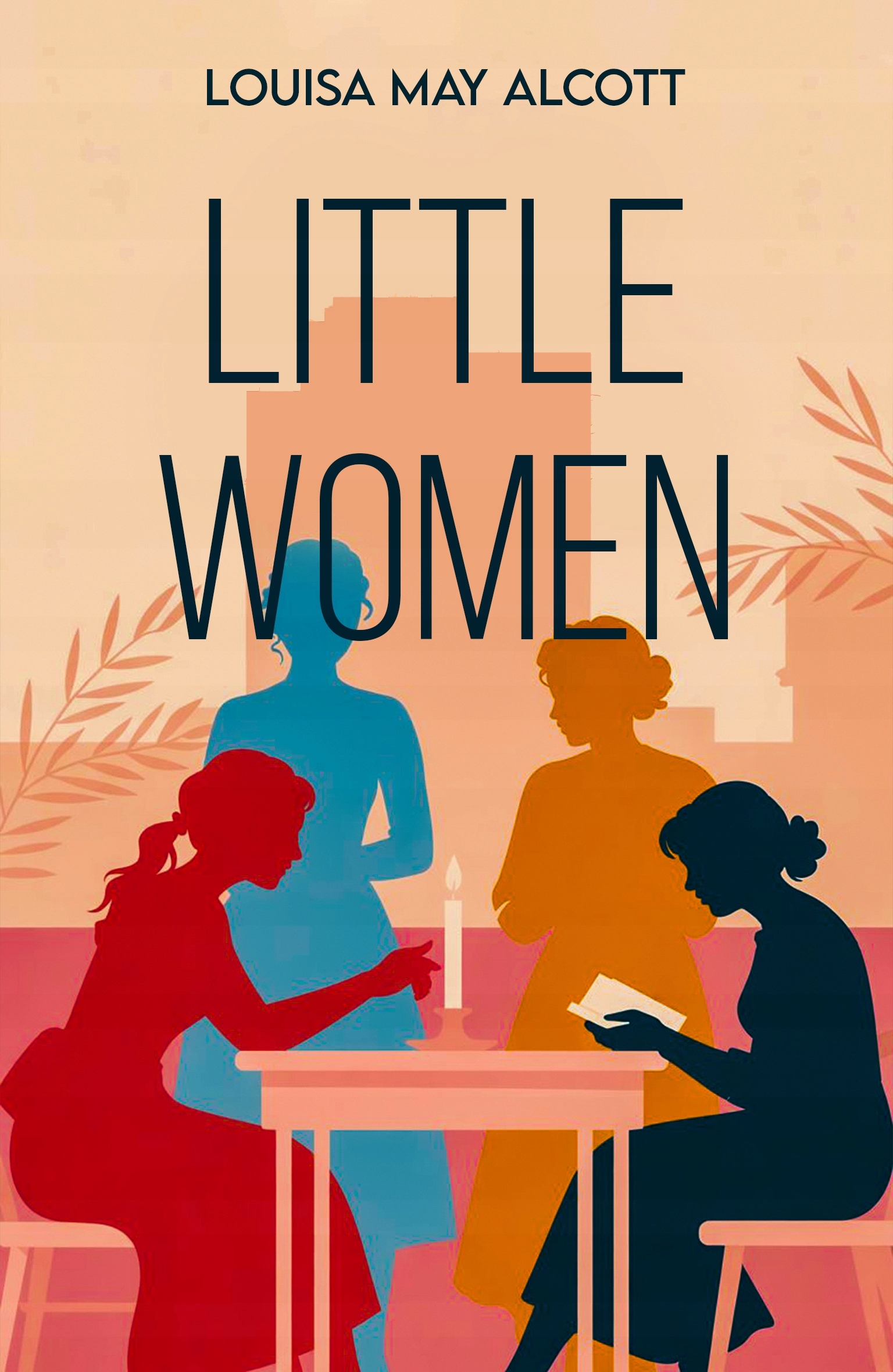 Little Women – Louisa May Alcott