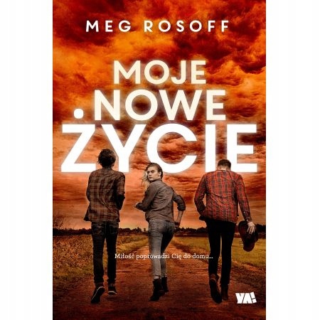 Moje nowe życie Meg Rosoff