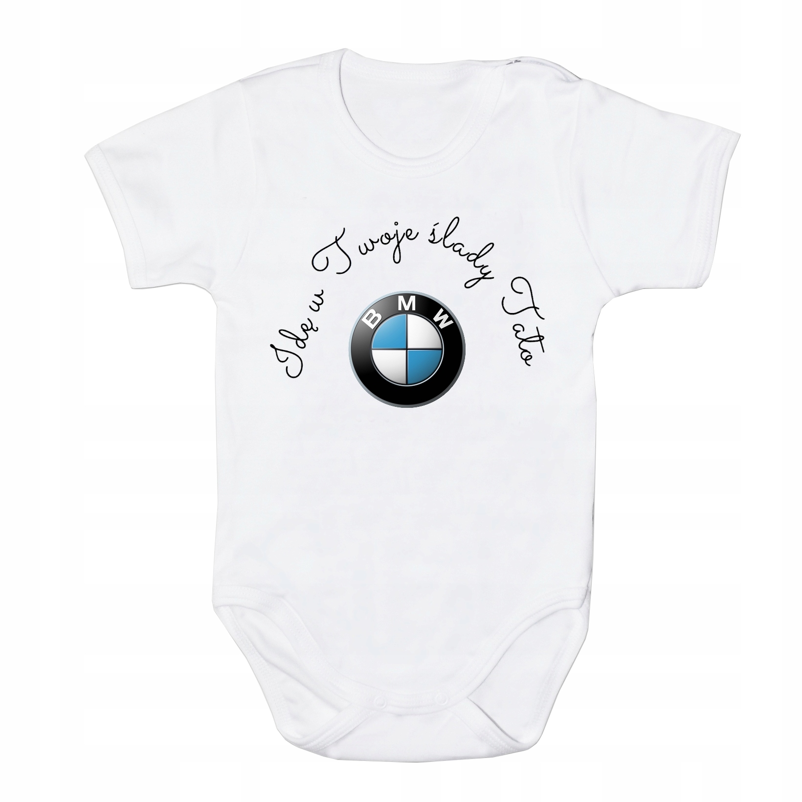 

Body niemowlęce Idę w Twoje Ślady Tato Bmw 80