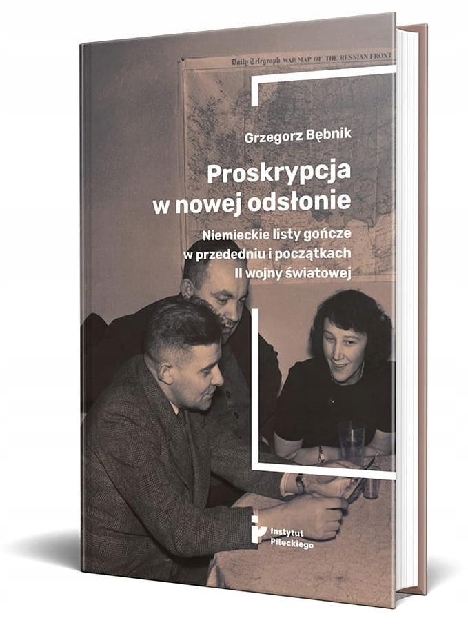 Proskrypcja W Nowej Odsłonie. Niemieckie Listy... Marcin Przegiętka-Zdjęcie-0