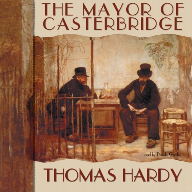 Mayor of Casterbridge - Hardy, Thomas AUDIOBOOK