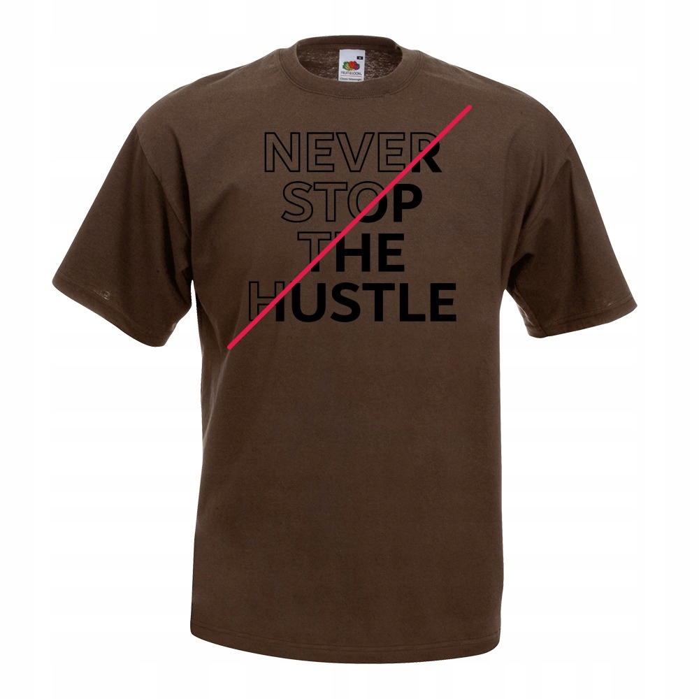 

Koszulka never stop the hustle M brązowa