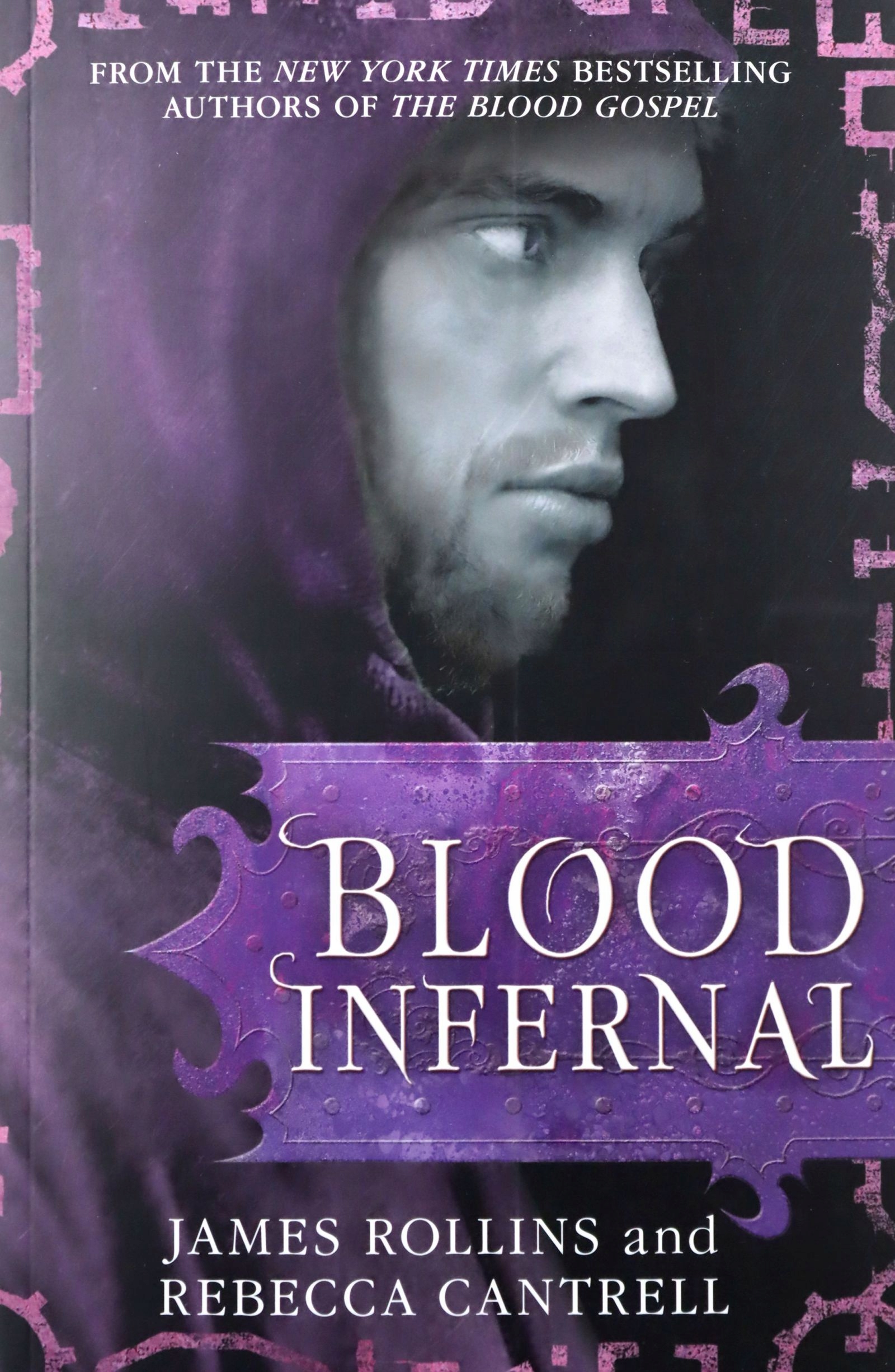 

Blood Infernal (blood Gospel Book III) Rebecca C