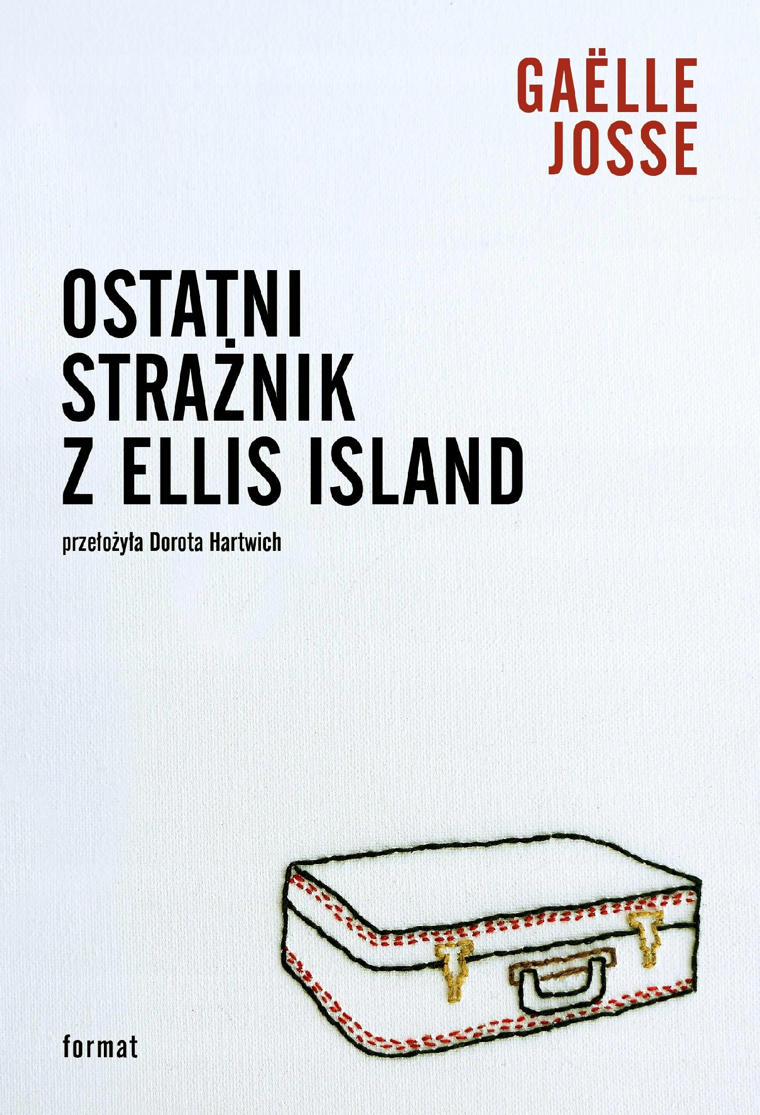 Ostatni Strażnik Z Ellis Island, Gaëlle Josse-Zdjęcie-0