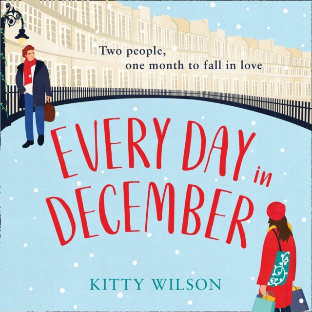 Every Day in December - Wilson, Kitty AUDIOBOOK