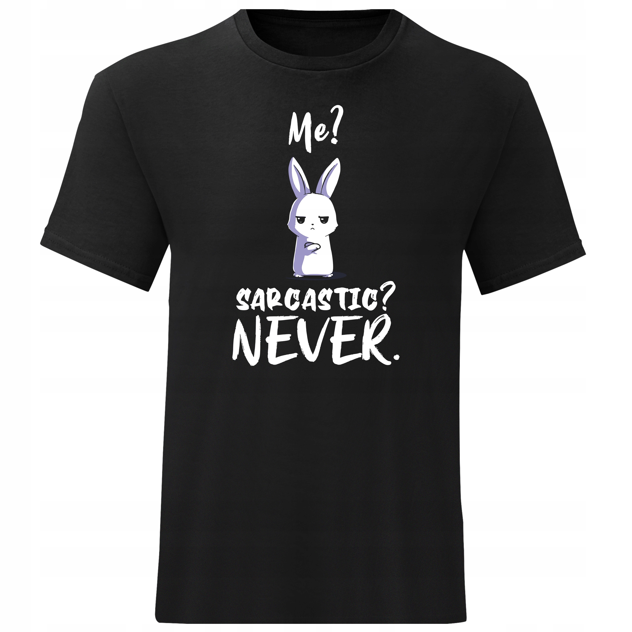 ME? SARCASTIC? NEVER KOSZULKA MĘSKA Z NADRUKIEM SARKAZM ZABAWNY T-SHIRT L