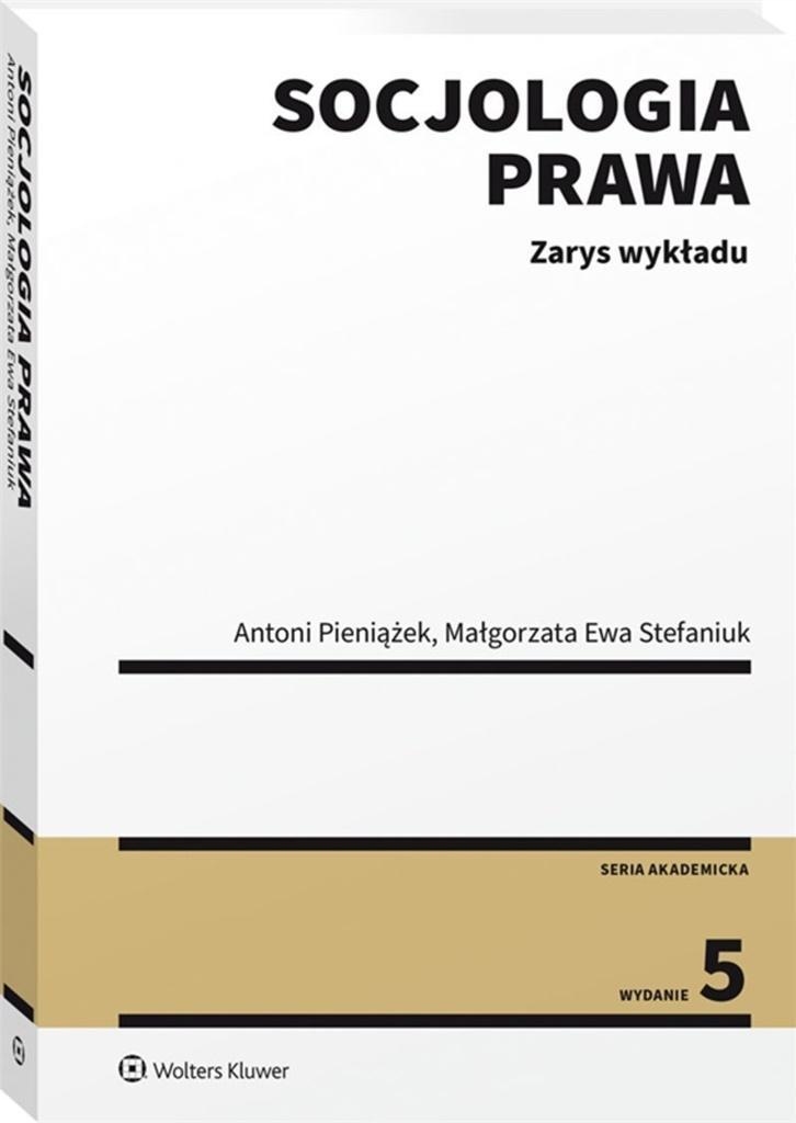 

Socjologia Prawa. Zarys Wykładu