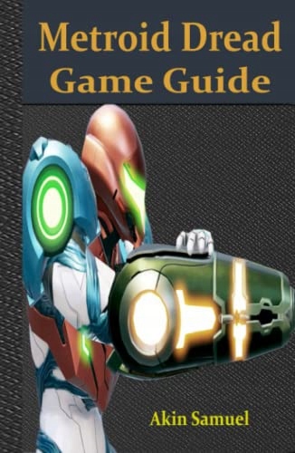 Samuel, Akin METROID DREAD GAME GUIDE