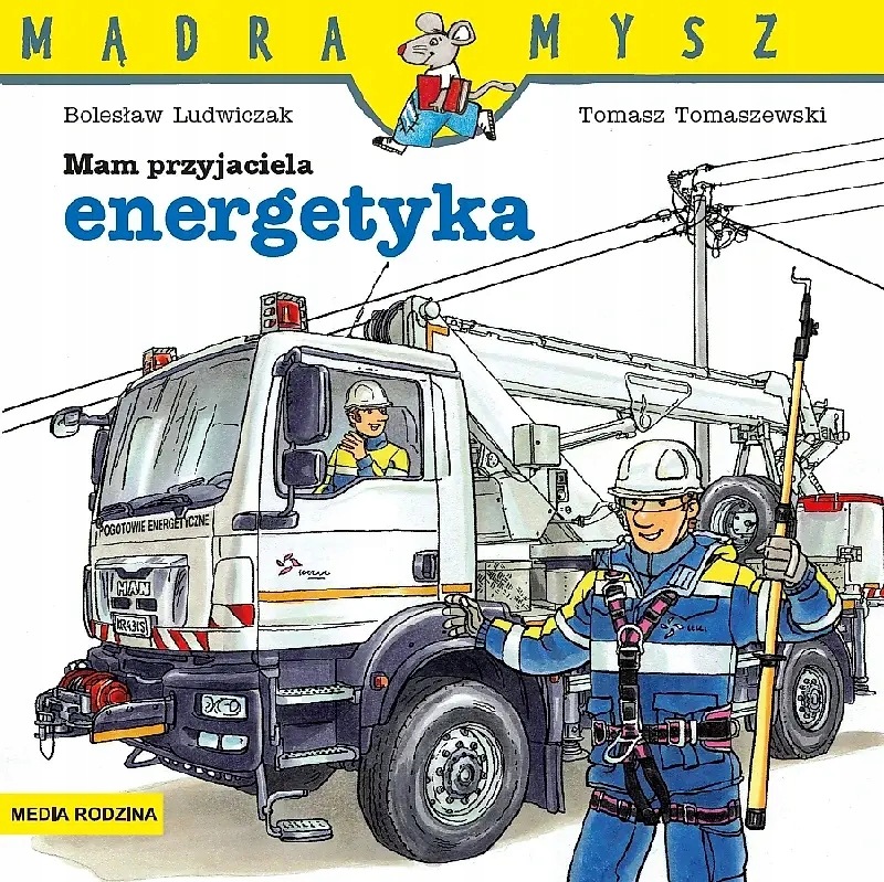 Mądra Mysz. Mam przyjaciela energetyka. Wydanie 2024