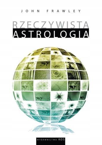 John Frawley Rzeczywista Astrologia