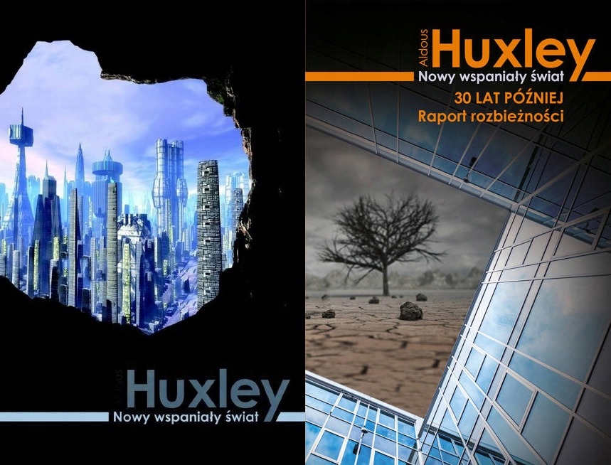 

Nowy wspaniały świat 30 lat później Huxley