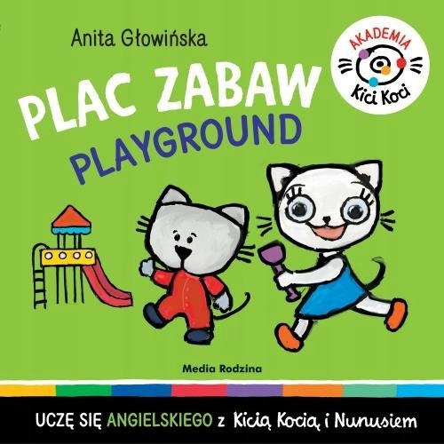 

Akademia Kicia Koci. Plac zabaw