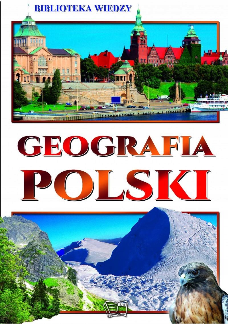 

Biblioteka wiedzy Geografia Polski Arti